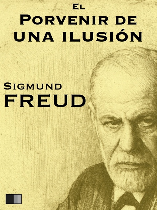 Title details for El porvenir de una ilusión by Sigmund Freud - Available